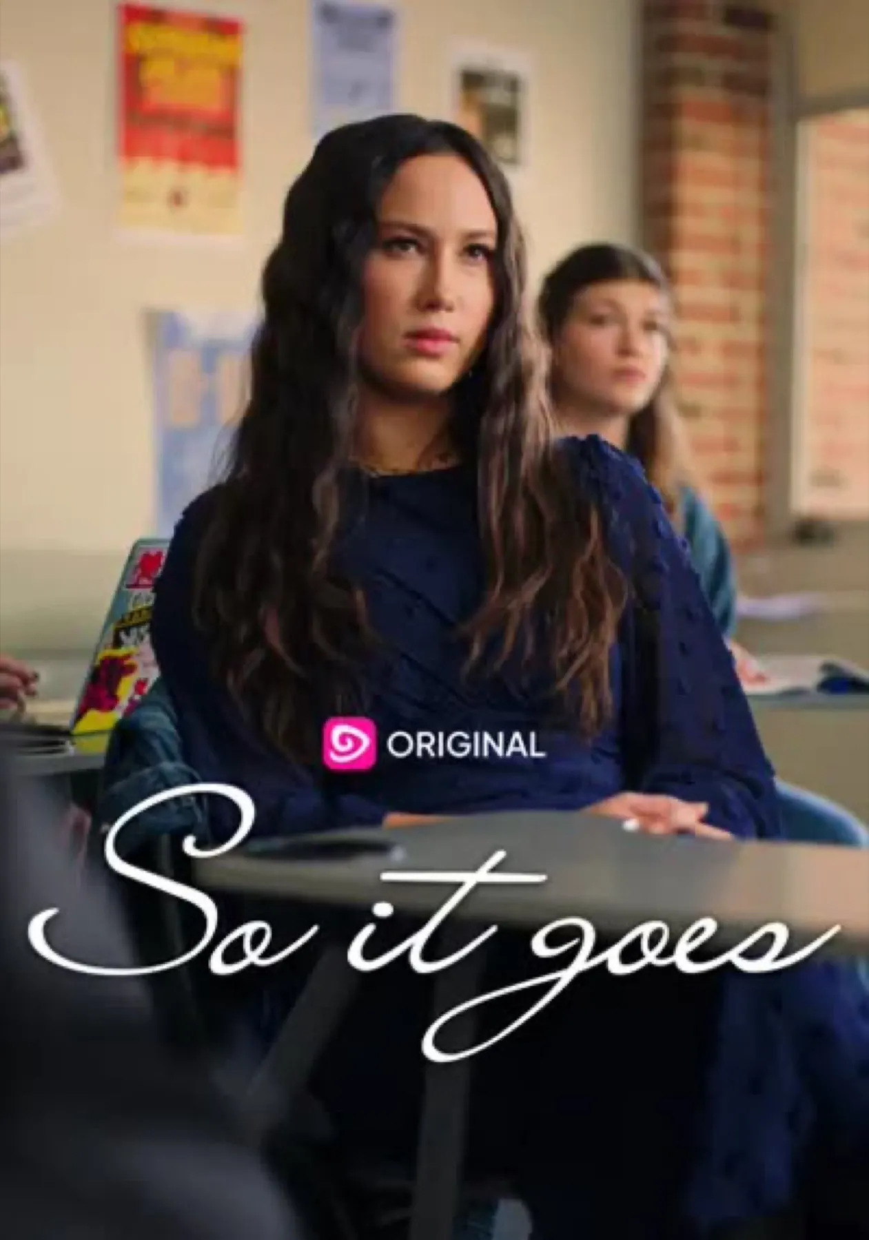 So It Goes vertical drama series poster, a high school drama produced by Evolve Media