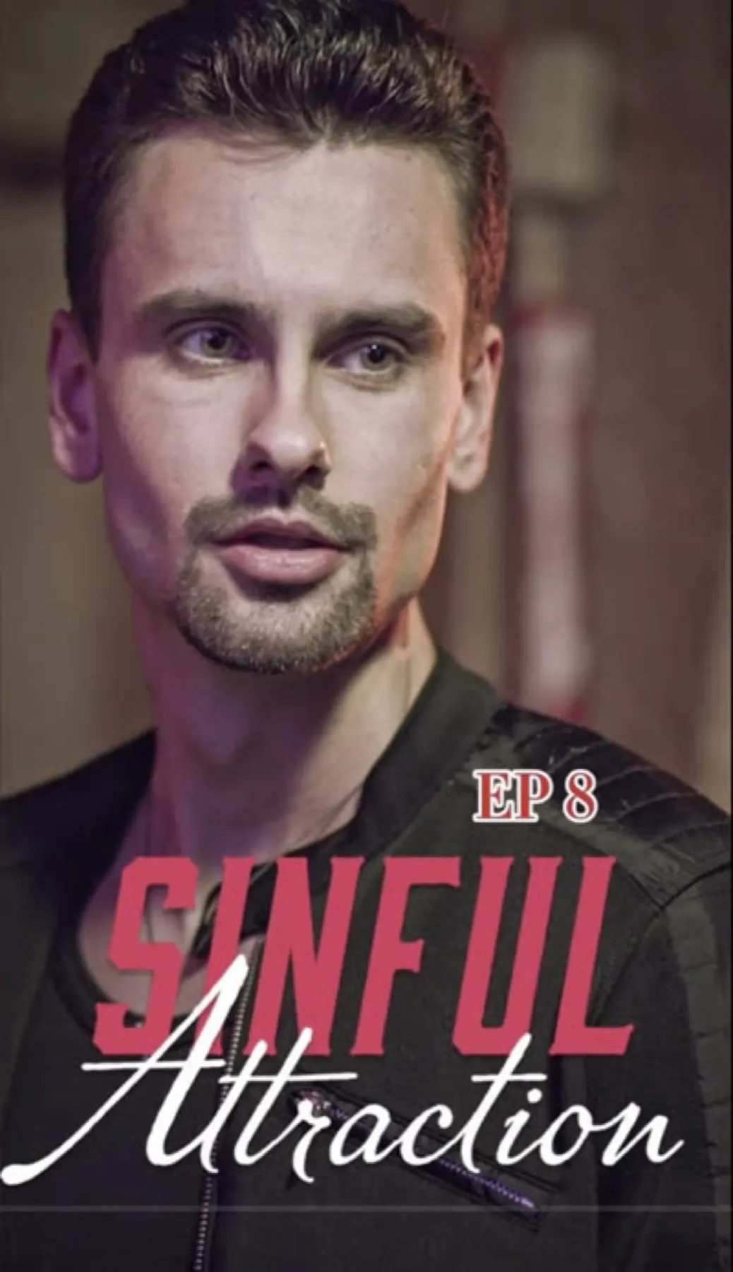 Sinful Attraction vertical drama series poster, a romance series produced by Evolve Media